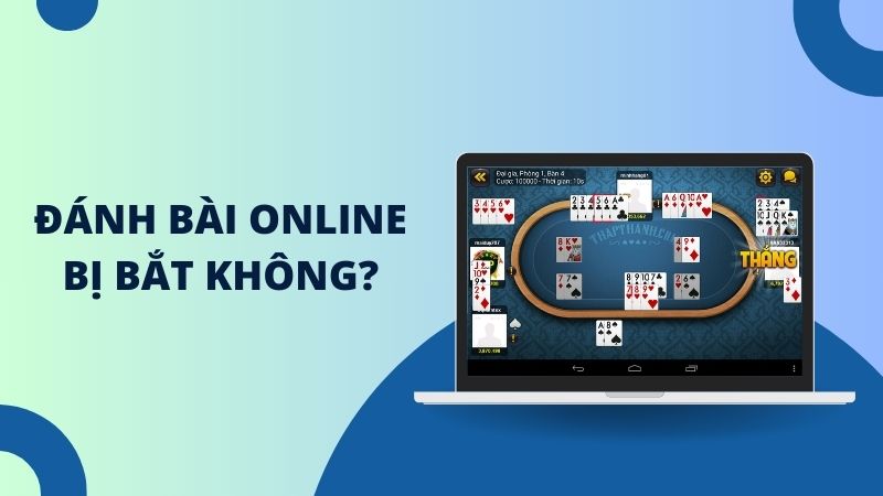 Đánh bài online bị bắt và phạt hành chính